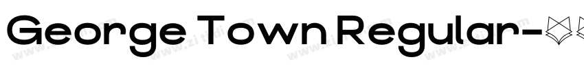 George Town Regular字体转换 George Town Regular字体转换